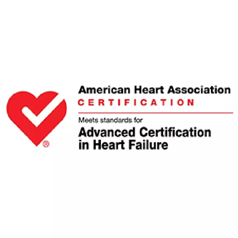 Advanced Certification in Heart Failure by The Joint Commission and the American Heart Association.